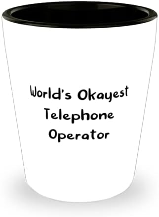 Helytelen Telefonos operátor, a Világ Okayest Telefonos Operátor, Érettségi Poharat A Telefonos operátor